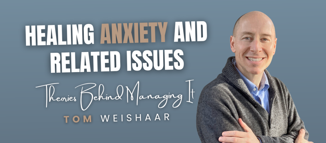 Healing Anxiety and Related Issues