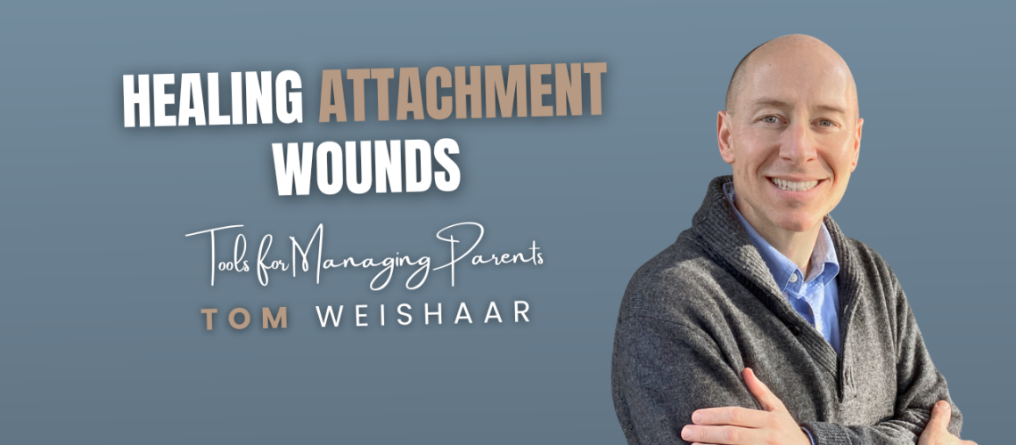 Healing Attachment Wounds